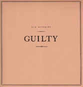 Image of SIN OFFERING - GUILTY 12"