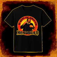 Meathead "Feed the Family" T-shirt 