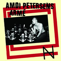 AMDI PETERSENS ARMÉ - 1998-2002 Discography LP
