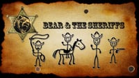 Image 1 of BEAR & THE SHERIFFS MERCH