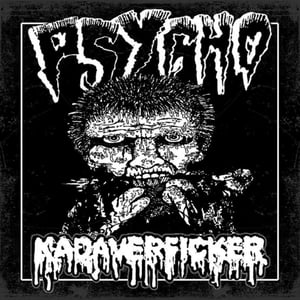Image of KADAVERFICKER/PSYCHO - Split 7 PRE ORDER