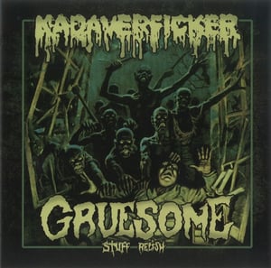 Image of KADAVERFICKER/GRUESOME STUFF RELISH - Split 7 PRE ORDER