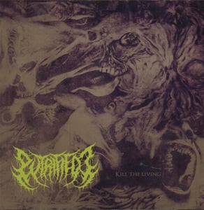 Image of PUTRIFIED J - Kill The Living - GREEN 7 PRE ORDER 