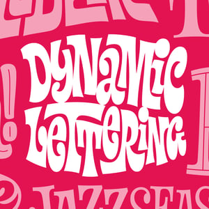 Image of Dynamic Lettering Recorded Workshop + PDF Guidebook + Optional PDF Workbook