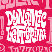 Image of Dynamic Lettering Recorded Workshop + PDF Guidebook + Optional PDF Workbook
