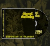 Image of ETERNAL SUFFERING - Drowning In Tragedy CD PRE ORDER