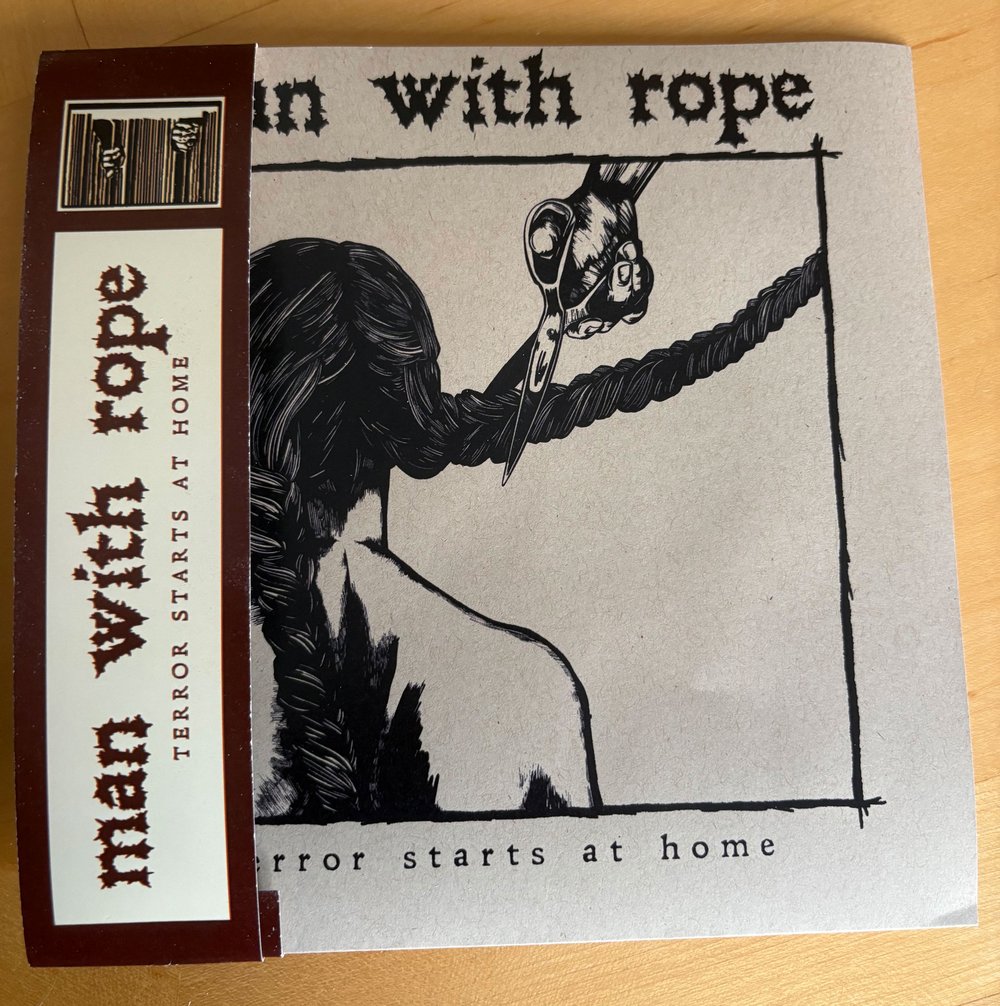 Man With Rope "Terror Starts at Home" 7"  **PREORDER**