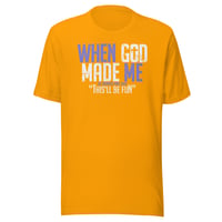 Image 4 of When God Made Me