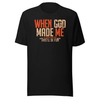 Image 1 of When God Made Me