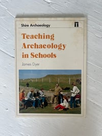 Image 1 of Teaching Archaeology in Schools