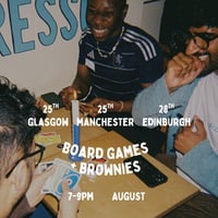 Image 1 of Board Games, Brownies + New Friends, 7-9pm, Glasgow, Manchester, Edinburgh