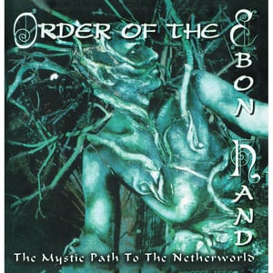 Image of Order of the Ebon Hand – Mystic Paths to the Netherworld 12" LP