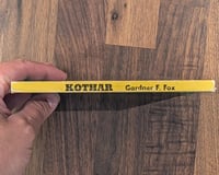 Image 3 of Kothar: Barbarian Swordsman - Gardner F. Fox