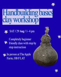 Image 1 of Ticket/ Handbuilding basics clay workshop / SAT 29 August/ 1-4 pm - Apple Farm MT GAMBIER