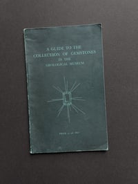 Image 1 of A Guide to the Collection of Gemstones in the Geological Museum