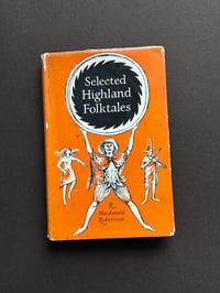 Image 1 of Selected Highland Folk Tales