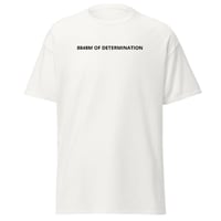 Image 4 of 8848M OF DETERMINATION Tshirt Multiple Colours 