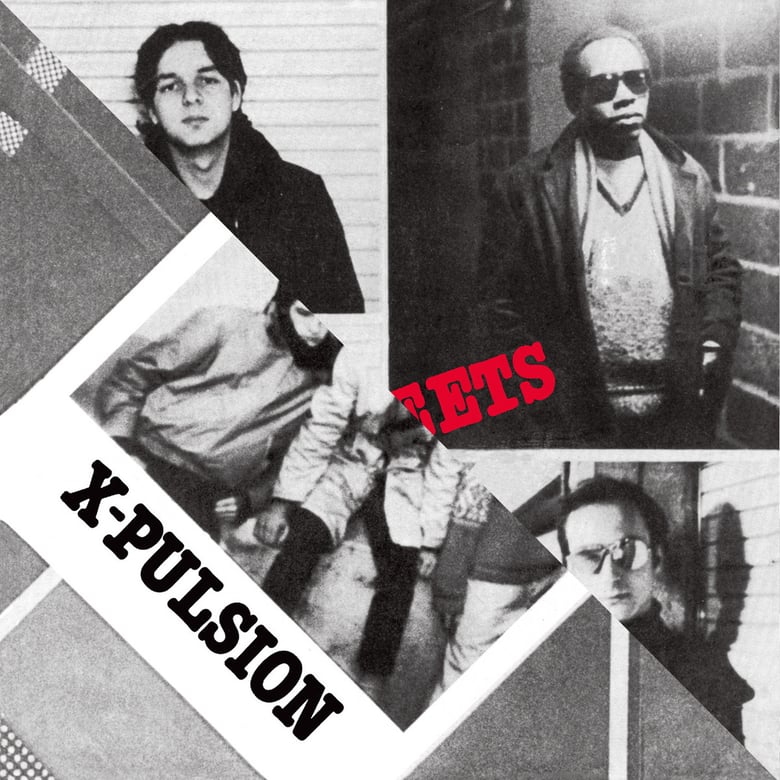 Image of X-PULSION / STREETS split 7"