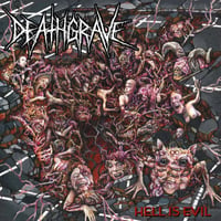 Deathgrave - "Hell Is Evil" LP
