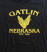 Image 2 of Gatlin Nebraska T-Shirt, Children of the Corn shirt, Stephen King shirt, best horror gifts for me...