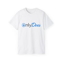 Image 1 of OnlyDoes Ultra Cotton Tee