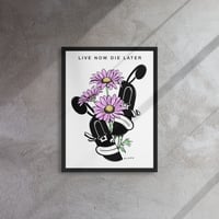 Image 3 of LIVE NOW DIE LATER- Framed canvas