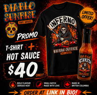  INFERNO T SHIRT/ HOT SAUCE PROMO!