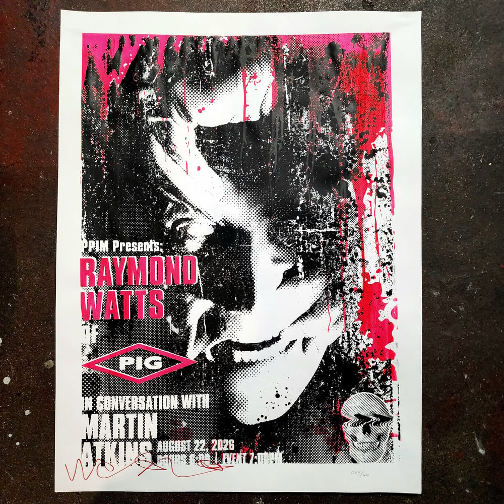 Image of Pre-Order: Raymond Watts at PPIM Event Poster 8/22