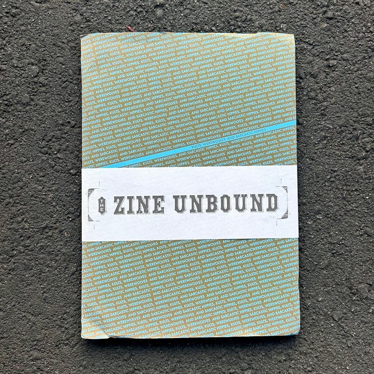 The Zine UnBound: Kults, Werewolves and Sarcastic Hippies