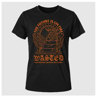 WASTED: The Future Is On Fire T-PAITA