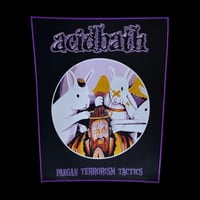 Image 1 of ACID BATH - PAGAN TERRORISM TACTICS OFFICIAL BACKPATCH