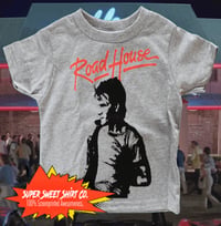 Image 1 of Road House Toddler Shirt, Patrick Swayze Todder tee