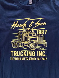 Image 3 of Over The Top shirt, Hawk and Son shirt, trucker t shirt, gifts for him