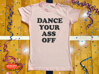 Image 1 of Dance Your Ass Off Shirt, Footloose Movie Shirt, 80s Retro Dance Tee