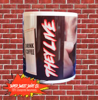 Image 1 of They Live Coffee Mug, Coffee Cup, Funny Coffee Mug, tea cup