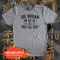 Image 1 of Joe Rogan shirt, Martial Arts shirt, Tae Kwon Do shirt, gifts for him