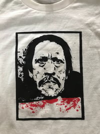 Image 2 of Danny Trejo Shirt, Machete T-Shirt, gifts for him, funny t shirts