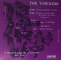 Image 2 of The Varukers '' I Don't Wanna Be A Victim! '' 7''