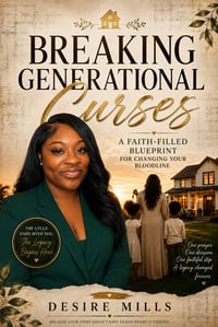 Image 1 of Breaking Generational Curses A Faith Filled Blueprint For Changing Your Bloodline 