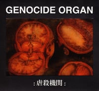 Genocide Organ - :虐殺機関 : CD (Tesco)