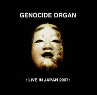 Genocide Organ – Live In Japan 2003/2007 CD + DVD (Tesco)