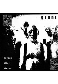 Grunt – Europe After Storm CD (Industrial Recollections)