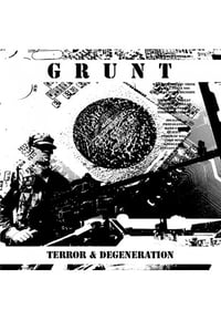 Grunt - Terror & Degeneration CD (Industrial Recollections)