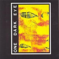 One Dark Eye - Transmissions Of Fistulae Auris CD (industrial Recollections)