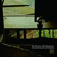 Eraldo Bernocchi and Shinkiro - In Praise Of Shadows CD (SSSM)