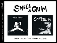 Smell & Quim – Jesus Christ / The Jissom Killers 2xCD (Old Captain)