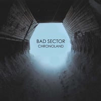 Bad Sector - Chronoland CD (Power & Steel) 