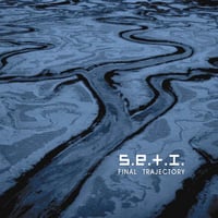 S.E.T.I. - Final Trajectory CD (Power & Steel)