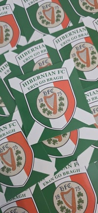 Image 2 of Pack of 25 7x7cm Hibs, Hibernian Erin Go Bragh Irish/Scottish Football/Ultras Stickers.