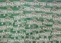 Image 1 of Pack of 25 10x5cm Hibs, Hibernian Erin Go Bragh Irish/Scottish Football/Ultras Stickers